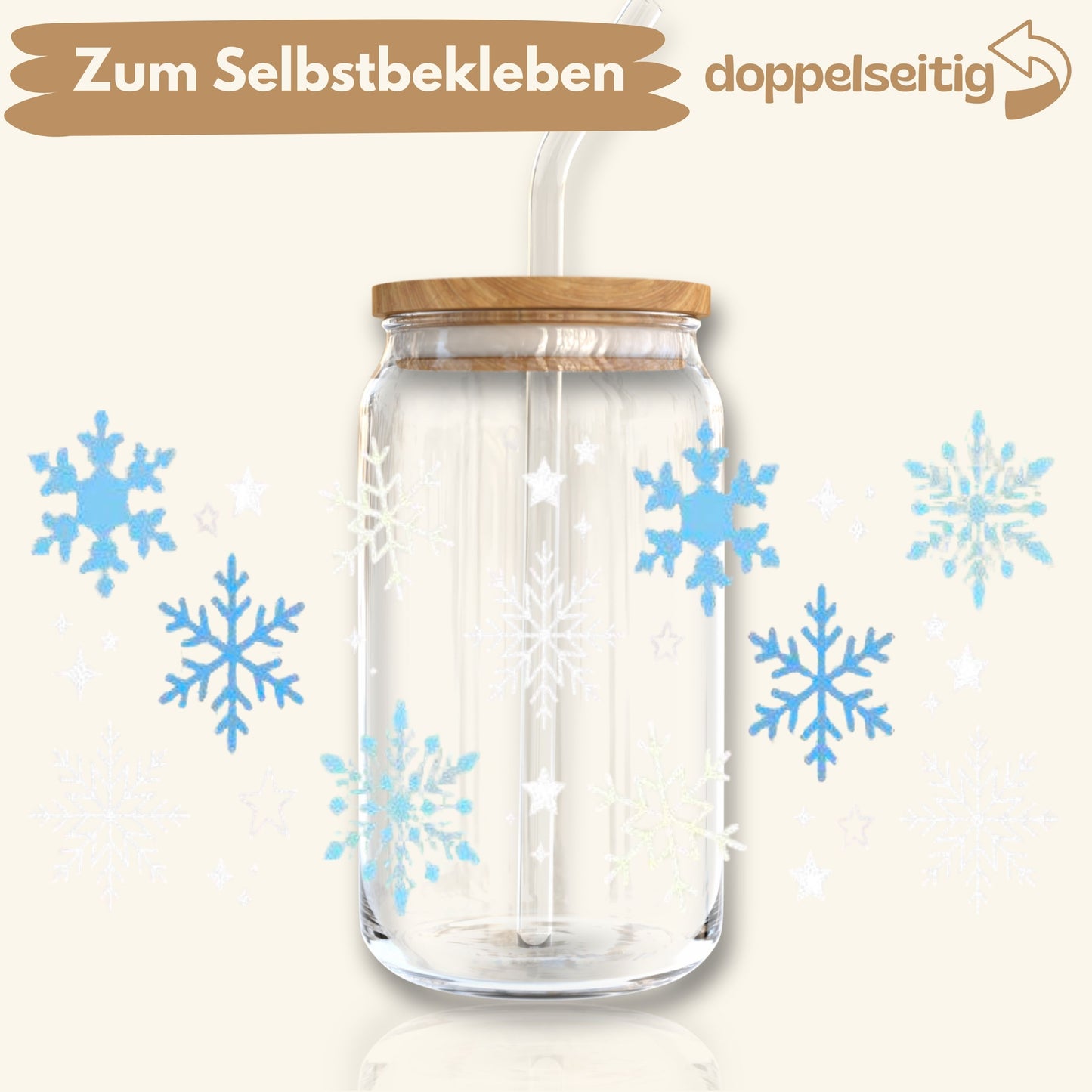 [ Doppelseitig ] 500 ml Trinkglasaufkleber | Schneeflocken