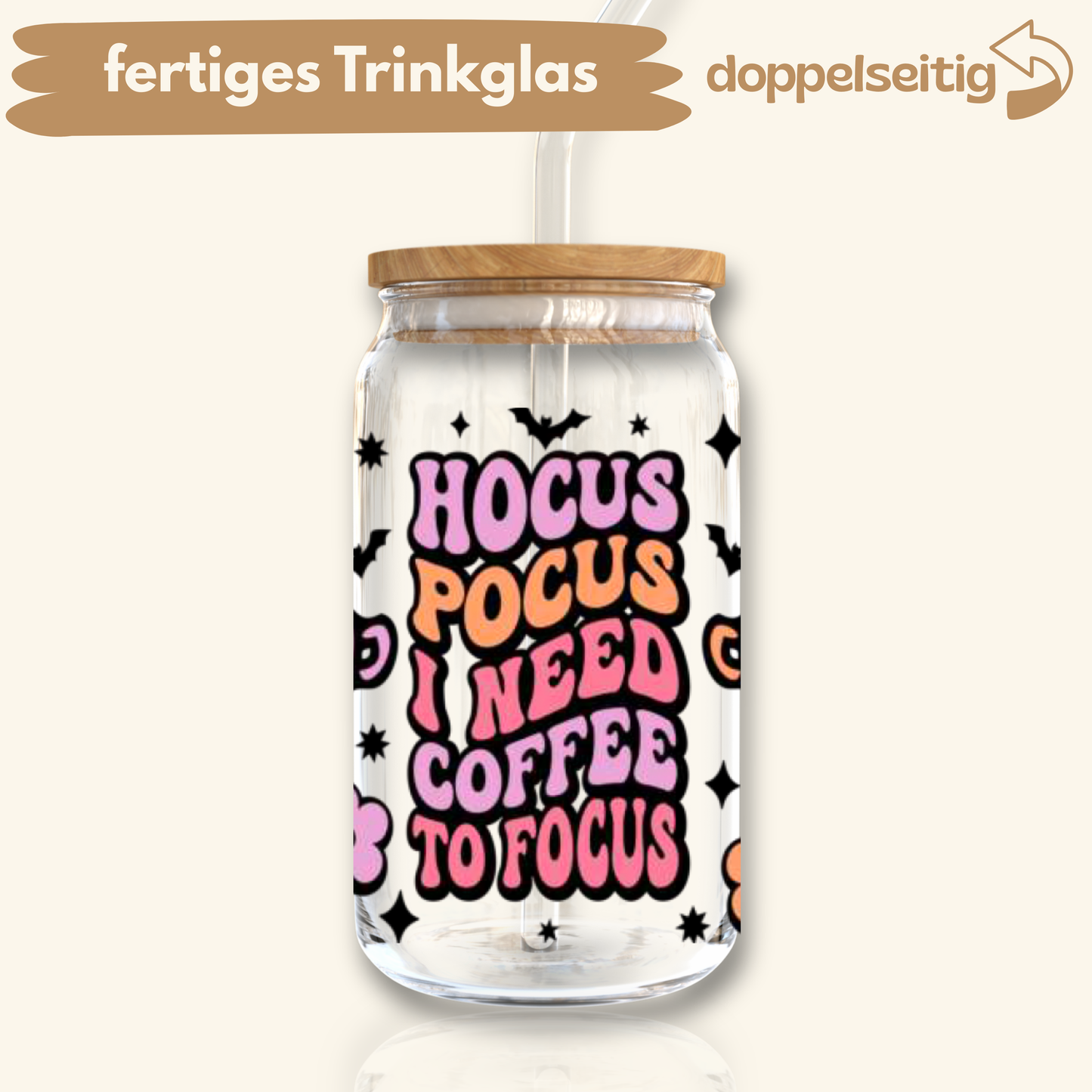 [ Doppelseitig ] 500 ml Trinkglas mit Deckel und Strohhalm | coffee to focus