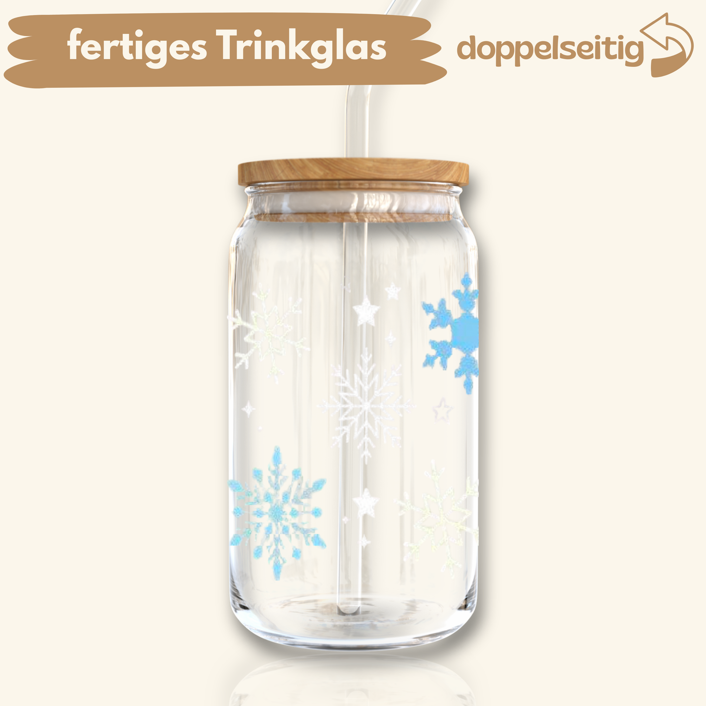 [ Doppelseitig ] 500 ml Trinkglas mit Deckel und Strohhalm | Schneeflocken