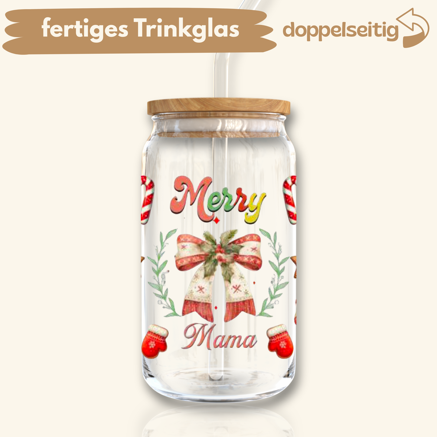 [ Doppelseitig ] 500 ml Trinkglas mit Deckel und Strohhalm | Mama Merry X-Mas